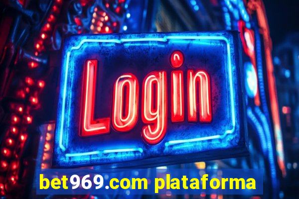 bet969.com plataforma